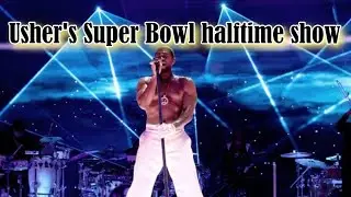 Usher's apple music super bowl halftime show