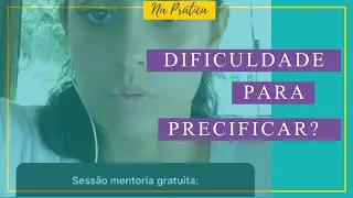 Dificuldade para precificar?