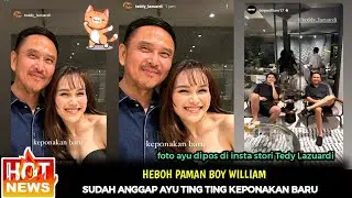 🔴BERTEMU PAMAN BOY WILLIAM DI FAMILY SEASON 5‼️AYU TING TING SUDAH DIANGGAP KEPONAKAN OLEH PAMAN BOY