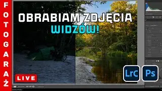 🔴 Obróbmy jakieś Wasze zdjęcia 📷 [FG_129]