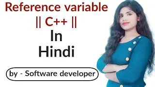 Lecture 4 | Reference Variables | Types of Variables in Hindi with Examples