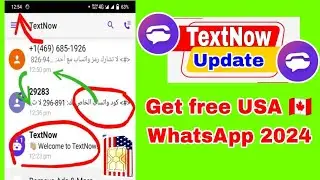 TextNow latest working update version trick for all fake WhatsApp number user's 2024