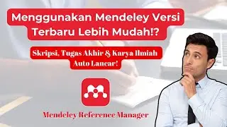 Cara Menggunakan Mendeley Versi Terbaru | Sitasi, Bodynote, Daftar Pustaka Otomatis di Word