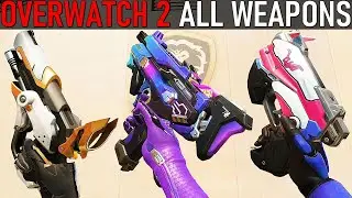 Overwatch 2 - All Weapons Showcase