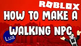 How To Script A Walking Roblox NPC With Pathfinding