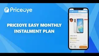 Shop Now, Pay Later with PriceOye.pk EMI Plan