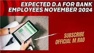 Expected D.A for Bank employees November 2024