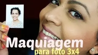 ♥ Maquiagem para Documentos - Foto 3x4 ♥