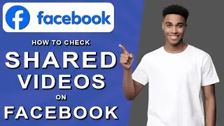How to check shared videos on facebook (2024)