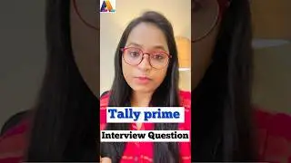 Accounts Interview question in Tally prime 
