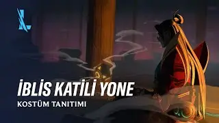 İblis Katili Yone | Kostüm Tanıtımı - League of Legends: Wild Rift