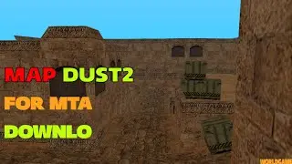 [MTA:SA] Map Dust2 For MTA (download)