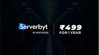 Get the Fastest Web Hosting for Only ₹499 For 1 Year | Serverbyt by HostKicker