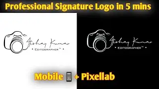 How to create your own signature Logo in mobile | Logo Design Process | professional Signature Logo