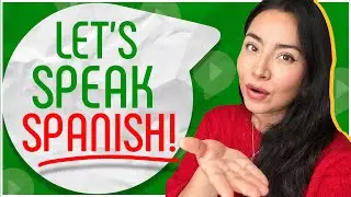 Let's speak some Spanish: I ask, you answer!