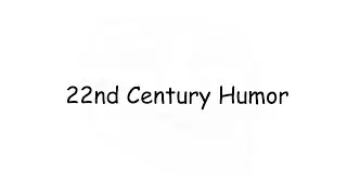 22nd Humor(Epilepsy warning)