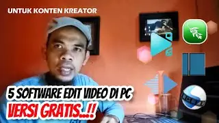 5 Software Edit Video di PC Gratis Terbaik 2024