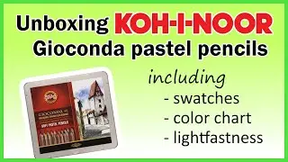 Unboxing Koh-I-Noor Gioconda Pastel Pencils (48 FULL SET)