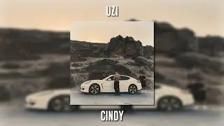 Uzi - Cindy (Speed Up)