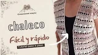 CHALECO TEJIDO A CROCHET FACIL Y RAPIDO