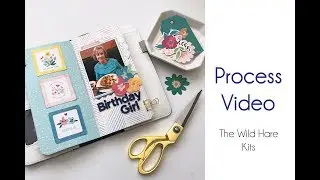 Process Video 258: Birthday Girl (The Wild Hare Kits)