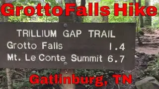 Grotto Falls Day Hike