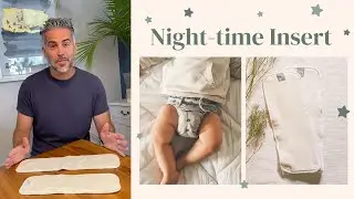How to boost your cloth diaper for the Night | Night-Time Insert