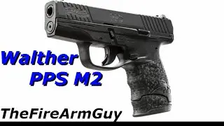 Walther PPS Mod 2 - TheFireArmGuy