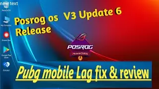 Phoenix os _POSROG V3 UPDATE 6 Review Lag Fix Internal audio recoding