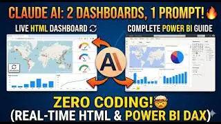 🚀 CLAUDE AI Did WHAT⁉️ 2 Prompts = 2 Incredible Dashboards ➡️ HTML File + Complete Power BI Guide 🤯🔥