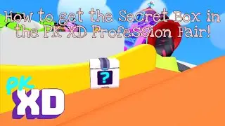 How to get the Secret Box in the PK XD Professions Fair!