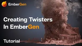 EmberGen Tutorial: Simulating Twisters & Tornadoes