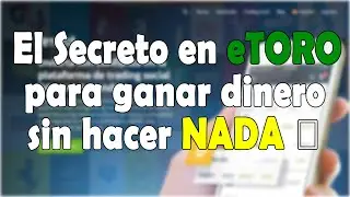 📈Cómo invertir en eToro de forma segura - Tutorial eToro Principiantes 2021