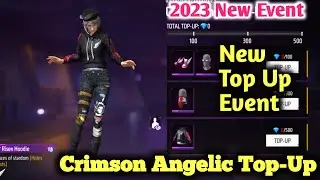 How To Complete Crimson Angelic Top Up Event In Free Fire | New Top Up Event  | Angelic Top Up Event