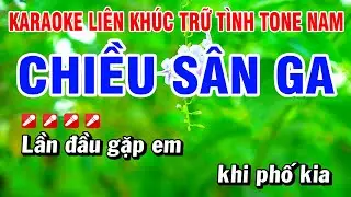 Karaoke Liên Khúc Trữ Tình Nhạc Sống Dễ Hát - Chiều Sân Ga Tone Nam | Hoài Phong Organ