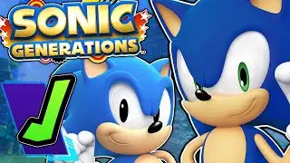 Why Sonic Generations is a MASTERPIECE