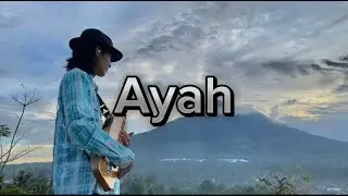 Ayah Cover Sape' Egi Weyyy
