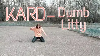 KARD-Dumb Litty (Dance cover)