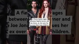 Sophie sues Joe for unlawfully retaining their kids in NYC demanding their return to her in England.