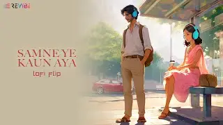Samne Ye Kaun Aya (Lofi Flip) | Kishore Kumar | Randhir Kapoor, Jaya Bhaduri | Jawani Diwani