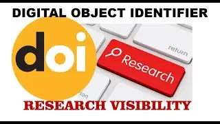 Digital Object Identifiers (DOI) and your Research Visibility in 5mins 