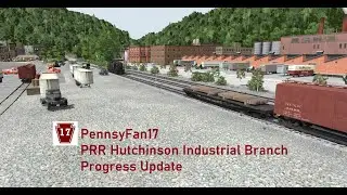 PRR Hutchinson Industrial Branch Progress Update - Trainz Railroad Simulator 2019