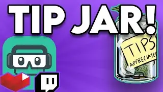💸🥃 Tip Jar Widget & Browser Source // Streamlabs Set Up Guide