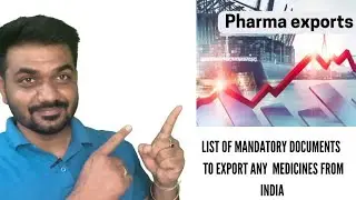 List of mandatory document in every Pharma export business