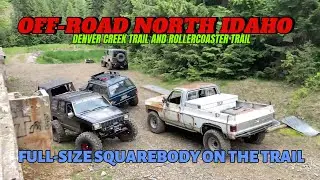 Full size Square body off-road North Idaho trails ”Denver creek and Rollercoaster Trails”