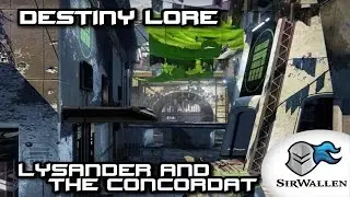 Destiny Lore: Lysander and the Concordat