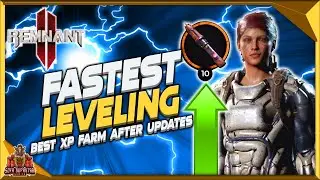 Remnant 2 How To Level Up Fast - Best Archetype Xp Farm After Patches And Updates