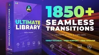 1850+ Seamless Transitions for DaVinci Resolve