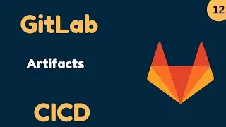 How To Use Jobs Artifacts In GitLab | Learn about GitLab Artifacts and Cache