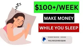 6 LAZIEST WAYS TO MAKE MONEY ONLINE IN 2024 ($100+/WEEK)